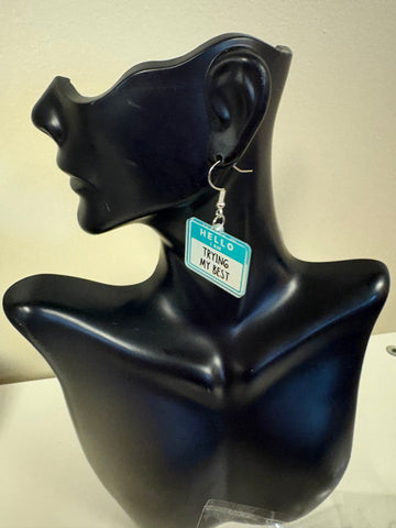Trying My Best Nametag Earrings