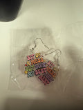 Bit of a mess Doin my Best Statement Earrings