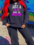 Just A Girl On A Mission Hoodie